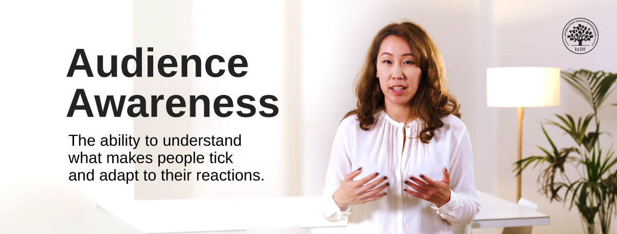 An image of the instructor with the caption Audience awareness the ability to understand what makes people tick and adapt to their reactions.